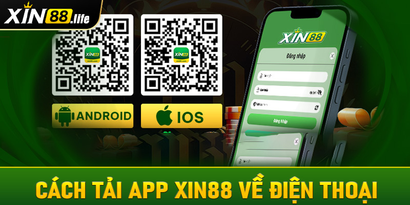 Cách tải app Xin88 về điện thoại